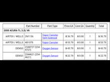 Above are the parts that fix my heat soak symtoms.  For the record my 2000 tl is listed on the TSB 01-001.  I did not do the upgrade to the new PCM/FPR bc it would of cost about $1500.
$22.97 part opional... cheap, so I replaced it.