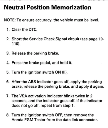 ^ #2 SCS - Is just checking the ground is good with a scan tool.  If you don't have a scan tool or a scan tool with this feature, then you should assume your ground is good and finish the Neutral Position Memorization procedure and hope for the best.