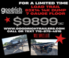 2024 Load Trail LIMITED TIME SALE 83X14 TA5 DUMP W/7 GAUGE F