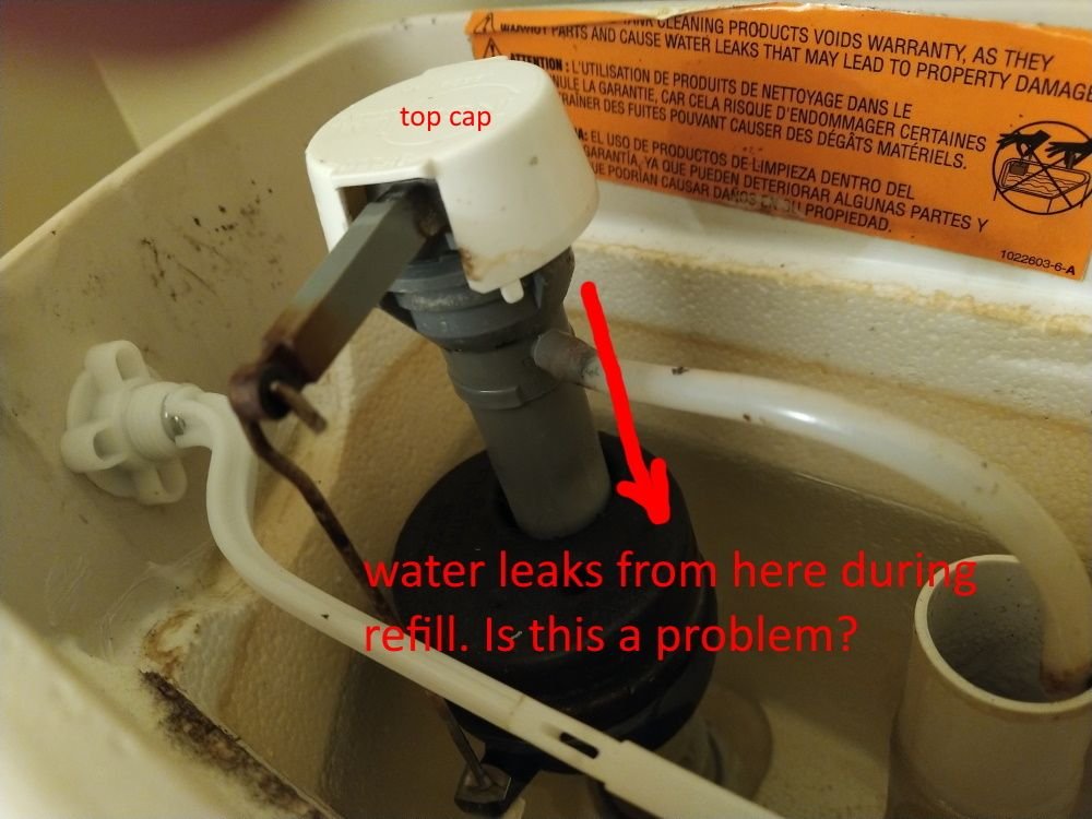 Does toilet fill valve leak water from top during refill ...