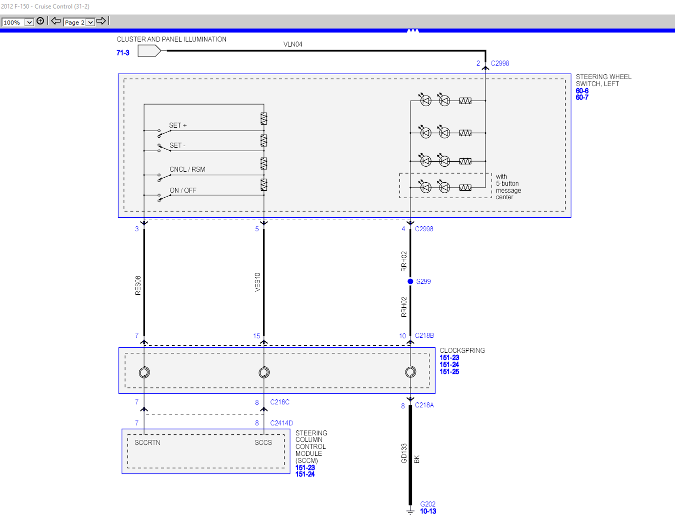 2012 Ford F150 V8 5.0 L XLT Cruise Control not working Ford F150