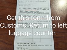 Get this form from customs BEFORE you store your luggage