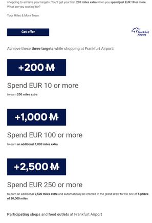 And here is another offer from Miles & More, designed to boost sales at Frankfurt airport - half the time these transactions don't track properly, so they're hardly worth bothering with 