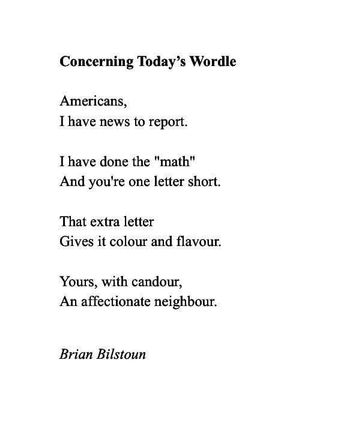 I follow this English poem on Facebook. His poem today  is meant for you Sugarmaple. His name is Brian Bilston. I got todays Wordless in 3. My best ever (of what? 4 days?)